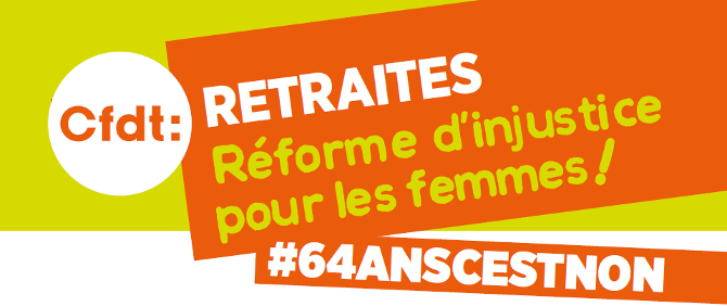 REFORME DES RETRAITES : Une réforme d'injustice pour les femmes - CFDT ...