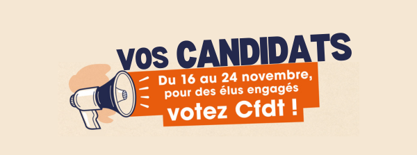 ELECTIONS PROFESSIONNELLES 2023 : VOS CANDIDATS