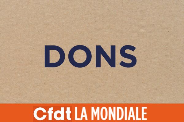 LA CFDT LA MONDIALE EFFECTUE UN DON A DES ASSOCIATIONS !