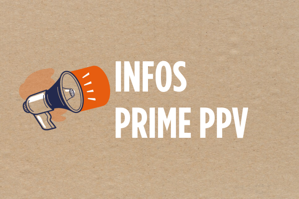 Primes PPV : Le versement en juillet confirmé !