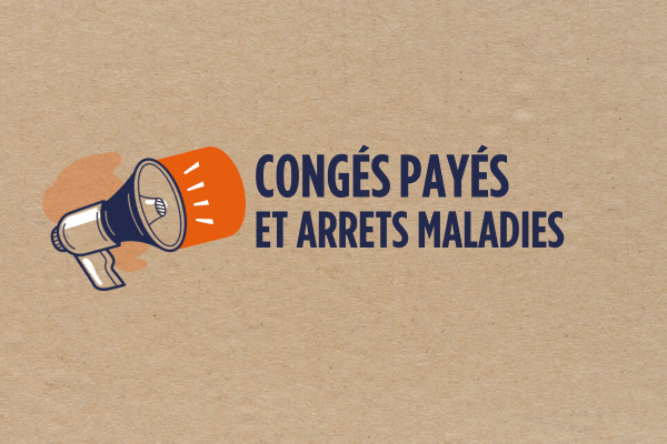 Acquisition de congés payés pendant un arrêt maladie : On vous aide dans vos démarches !