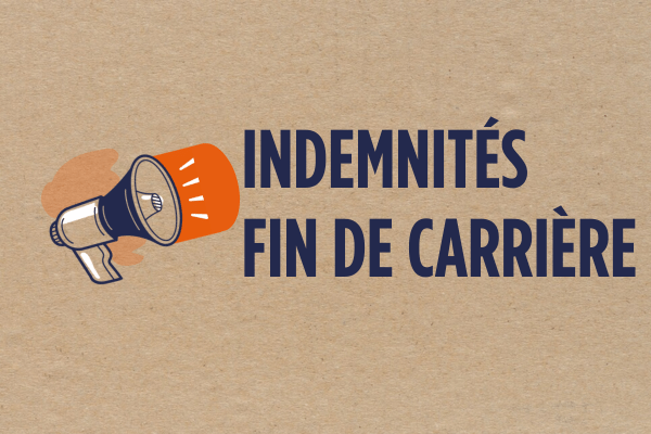Majoration des Indemnités de fin de carrière : la Direction confirme la non-reconduction de l’accord